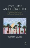 Love, Hate and Knowledge (eBook, ePUB)