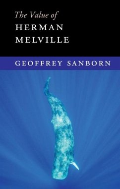 Value of Herman Melville (eBook, ePUB) - Sanborn, Geoffrey