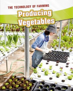 Producing Vegetables (eBook, PDF) - Rand, Casey Producing Vegetables (eBook, PDF) - Rand, Casey