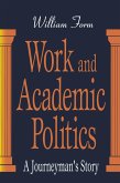 Work and Academic Politics (eBook, ePUB)