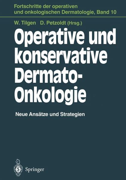 Operative und konservative Dermato-Onkologie (eBook, PDF) Operative und konservative Dermato-Onkologie (eBook, PDF)
