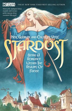 Neil Gaiman and Charles Vess's Stardust - Gaiman, Neil; Vess, Charles
