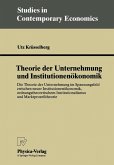 Theorie der Unternehmung und Institutionenökonomik (eBook, PDF)