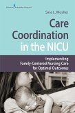 Care Coordination in the NICU (eBook, ePUB)