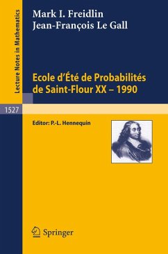 Ecole d'Ete de Probabilites de Saint-Flour XX - 1990 (eBook, PDF) - Freidlin, Mark I.; Le Gall, Jean-Francois