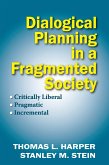 Dialogical Planning in a Fragmented Society (eBook, ePUB)