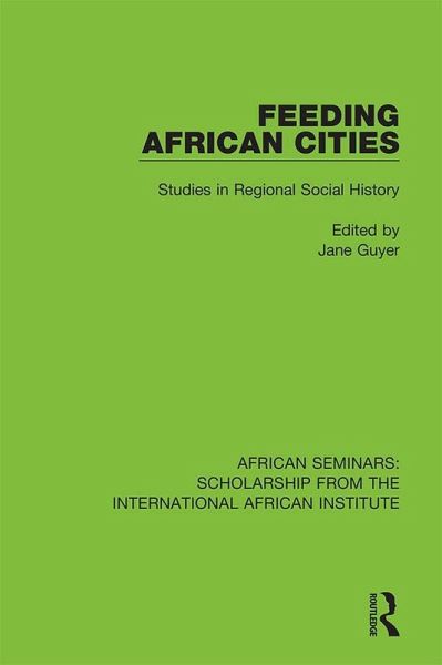 Feeding African Cities (eBook, PDF) Feeding African Cities (eBook, PDF)