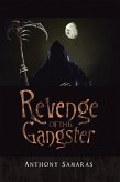 Revenge of the Gangster (eBook, ePUB)