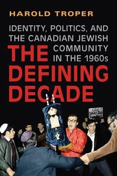 The Defining Decade (eBook, PDF) - Troper, Harold