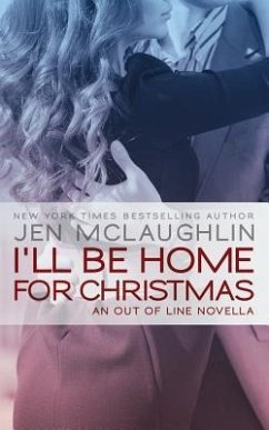 I'll be Home for Christmas - McLaughlin, Jen