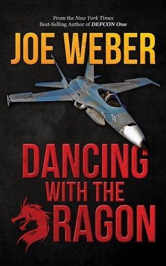 Dancing with the Dragon - Weber, Joe