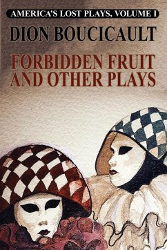 Forbidden Fruit and Other Plays Forbidden Fruit and Other Plays