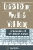 Engendering Wealth And Well-being (eBook, PDF) Engendering Wealth And Well-being (eBook, PDF)