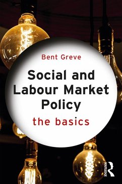 Social and Labour Market Policy (eBook, ePUB) - Greve, Bent