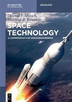 Space Technology (eBook, PDF) - Mütsch, Thomas F.; Kowalski, Matthias B.