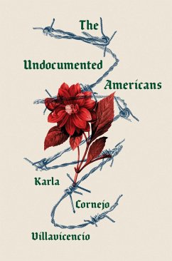 The Undocumented Americans - Cornejo Villavicencio, Karla