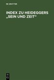 Index zu Heideggers &quote;Sein und Zeit&quote; (eBook, PDF)