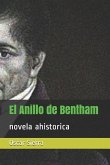 El Anillo de Bentham: Novela Ahistorica