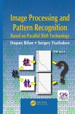 Image Processing and Pattern Recognition Based on Parallel Shift Technology (eBook, PDF)
