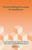 Priority Setting Processes for Healthcare (eBook, ePUB)