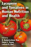 Lycopene and Tomatoes in Human Nutrition and Health (eBook, PDF)