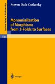 Monomialization of Morphisms from 3-Folds to Surfaces (eBook, PDF)