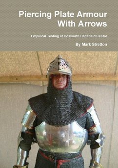 Piercing Plate Armour With Arrows - Stretton, Mark