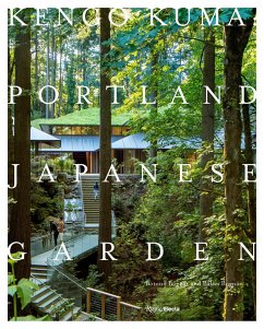 Kengo Kuma: Portland Japanese Garden - Bognar, Botond; Bognar, Balazs