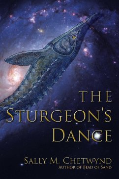 The Sturgeon's Dance - Chetwynd, Sally M.