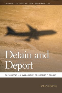 Detain and Deport - Hiemstra, Nancy