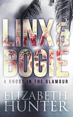 A Ghost in the Glamour - Hunter, Elizabeth