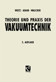 Theorie und Praxis der Vakuumtechnik (eBook, PDF)