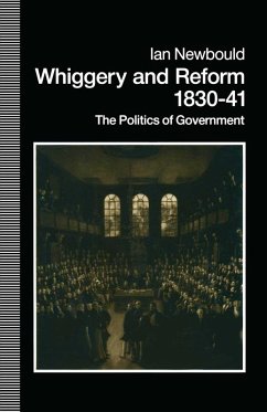 Whiggery and Reform, 1830-41 (eBook, PDF)