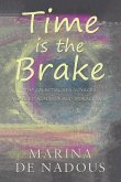 Time is the Brake (eBook, ePUB)