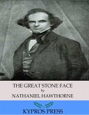 The Great Stone Face (eBook, ePUB)