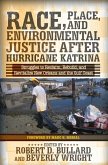 Race, Place, and Environmental Justice After Hurricane Katrina (eBook, ePUB)