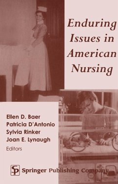 Enduring Issues in American Nursing (eBook, ePUB)