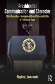 Presidential Communication and Character (eBook, PDF)