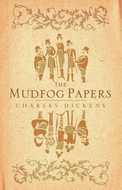 Mudfog Papers (eBook, ePUB) - Dickens, Charles