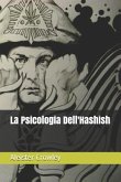 La Psicologia Dell'Hashish