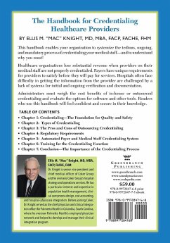 The Handbook for Credentialing Healthcare Providers - Knight, Ellis