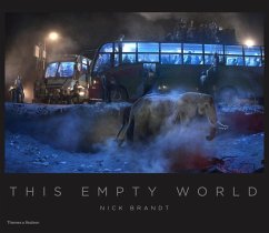 Nick Brandt: This Empty World - Brandt, Nick