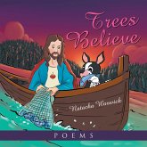 Trees Believe (eBook, ePUB)