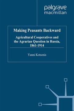 Making Peasants Backward (eBook, PDF) - Kotsonis, Y.