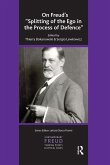 On Freud's Splitting of the Ego in the Process of Defence (eBook, ePUB)