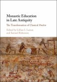 Monastic Education in Late Antiquity (eBook, ePUB)