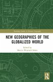 New Geographies of the Globalized World (eBook, PDF)