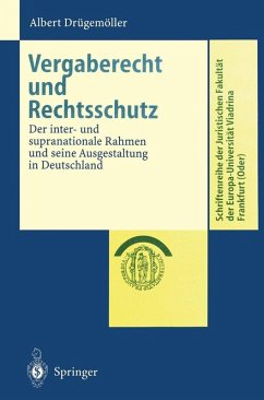 Vergaberecht und Rechtsschutz (eBook, PDF) - Drügemöller, Albert Vergaberecht und Rechtsschutz (eBook, PDF) - Drügemöller, Albert