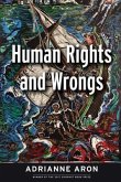 Human Rights and Wrongs (eBook, ePUB)