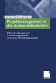 Projektmanagement in der Automobilindustrie (eBook, PDF)